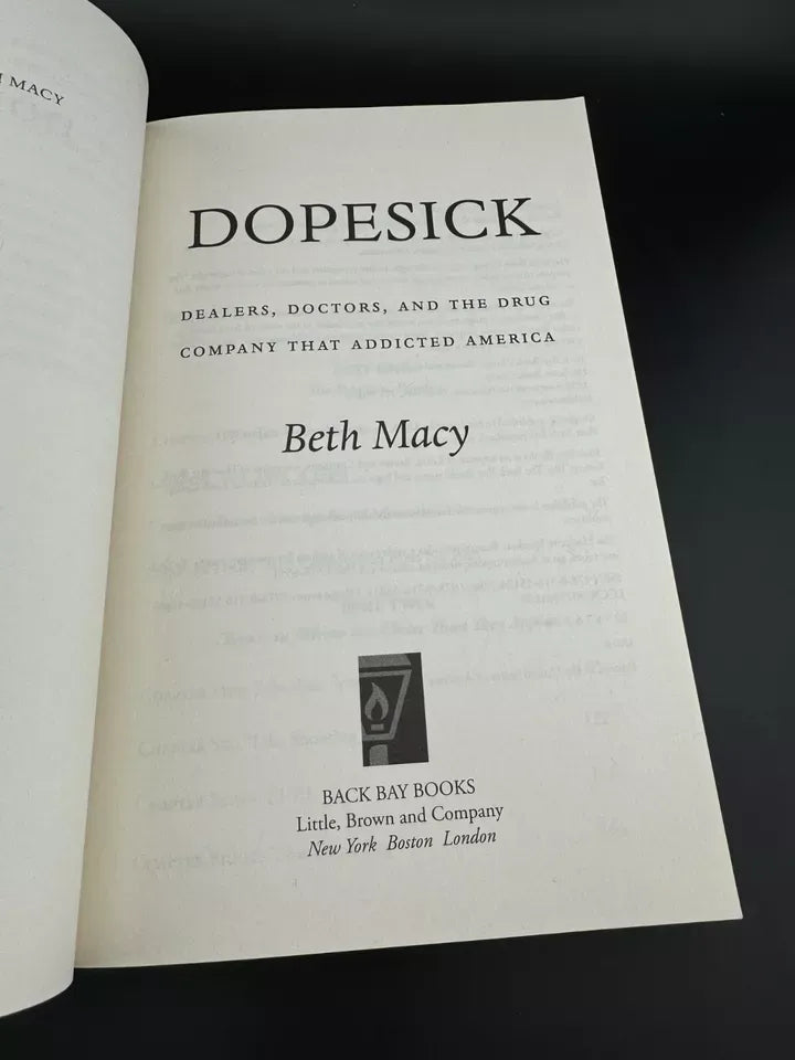Dopesick : Dealers, Doctors, and the Drug Company That Addicted America Paperback