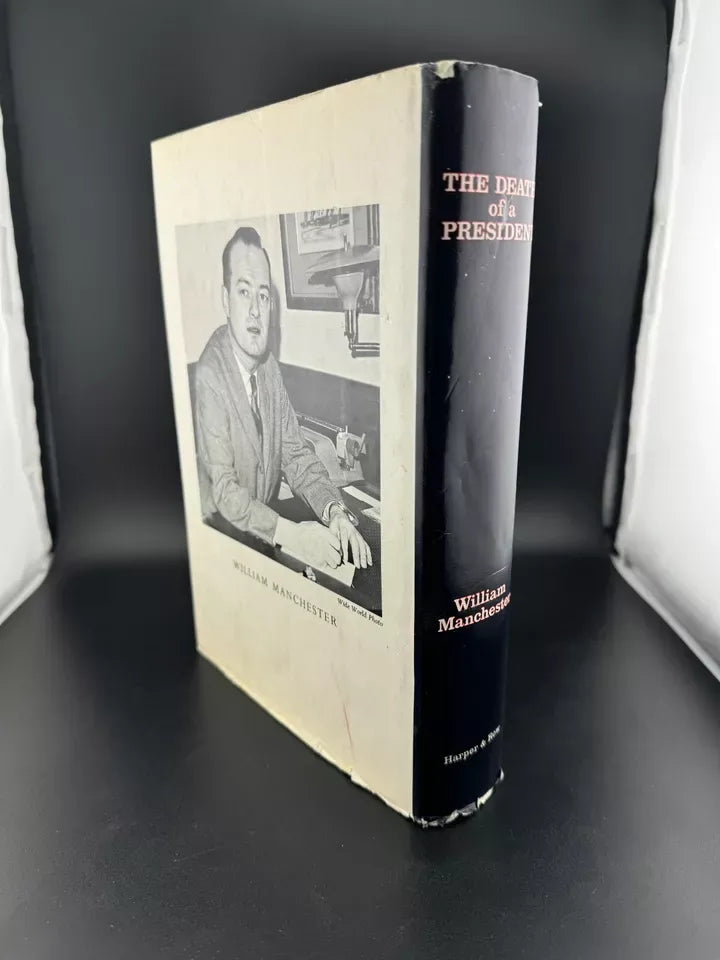 First Edition - The Death of a President by William Manchester - 1967 Hardcover