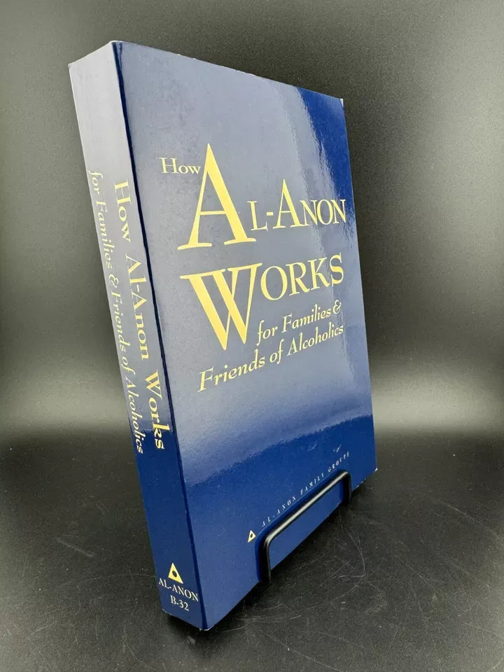 How Al-Anon Works For Families & Friends Of Alcoholics Book Paperback 2008