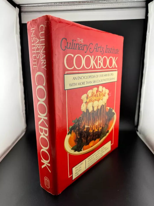 The Culinary Arts Institute Cookbook - 1985 Hardcover