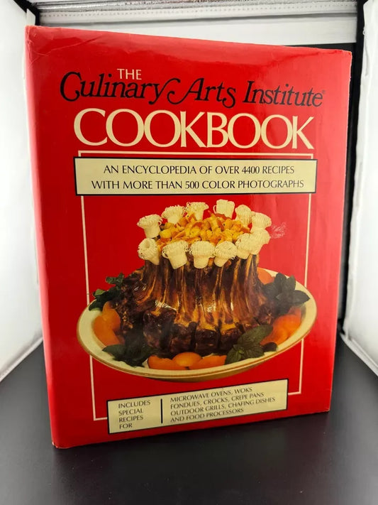 The Culinary Arts Institute Cookbook - 1985 Hardcover