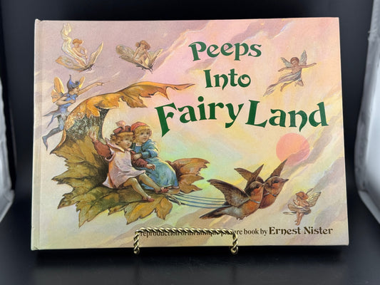 Peeps Into Fairy Land by Ernest Nister - 1986