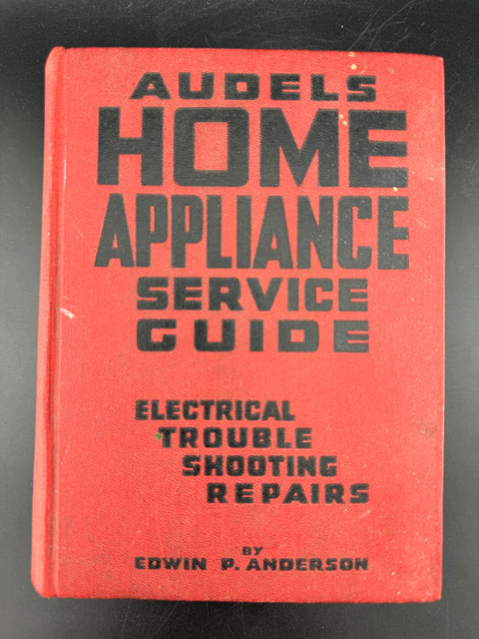 1954 Audel's Home Appliance Service Guide