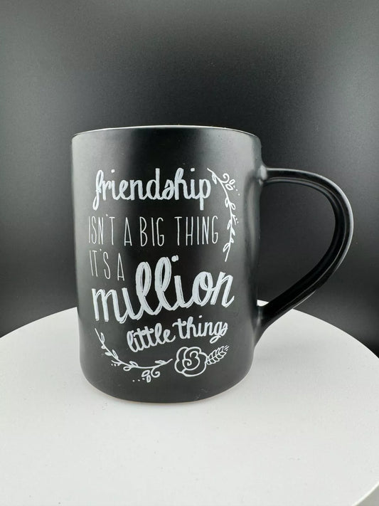 Tag Friendship Quote Coffee Mug Tea Mug